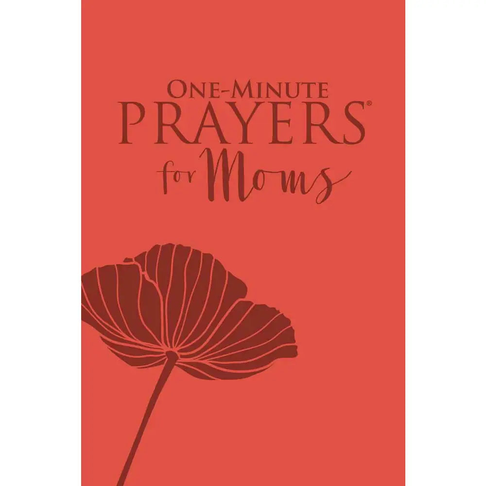 One-Minute Prayers For Moms