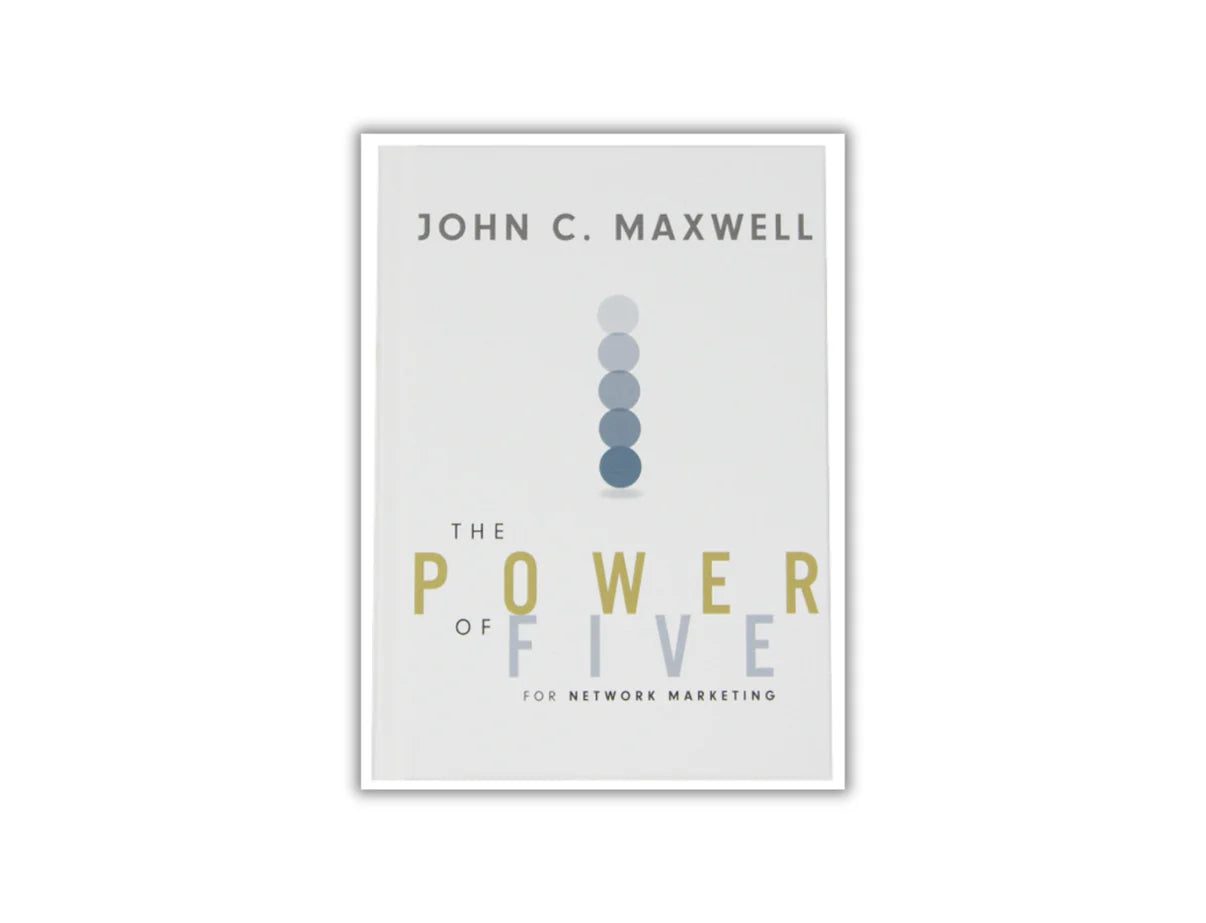 The Power of Five For Network Marketing - John C. Maxwell