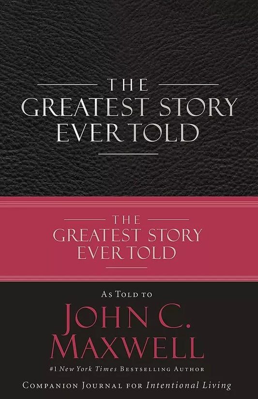 The Greatest Story Ever Told - Journal